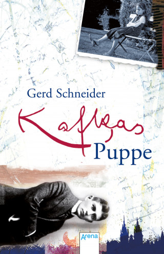 Gerd Schneider: Kafkas Puppe