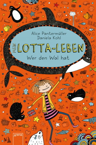 Alice Pantermüller: Mein Lotta-Leben (15). Wer den Wal hat