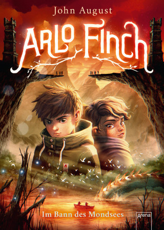 John August: Arlo Finch (2). Im Bann des Mondsees