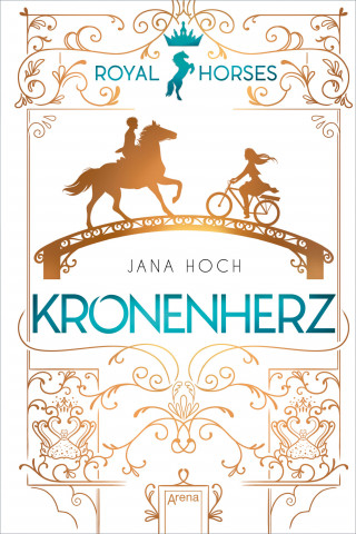 Jana Hoch: Royal Horses (1). Kronenherz