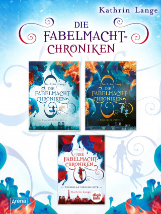 Kathrin Lange: Fabelmacht. Die komplette Reihe (Band 1-2 und das Prequel) im Bundle