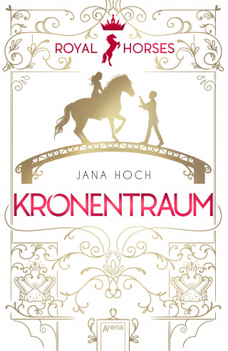 Jana Hoch: Royal Horses (2). Kronentraum
