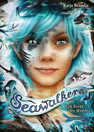 Katja Brandis: Seawalkers (4). Ein Riese des Meeres