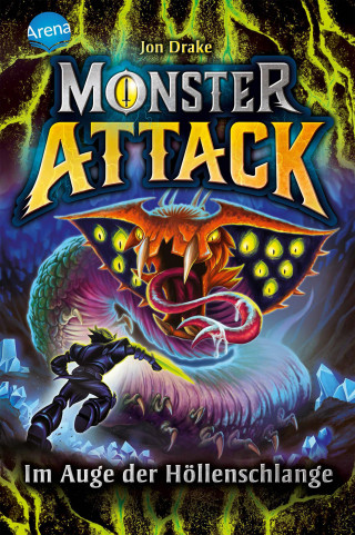Jon Drake: Monster Attack (3). Im Auge der Höllenschlange