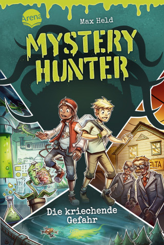 Max Held: Mystery Hunter (1). Die kriechende Gefahr