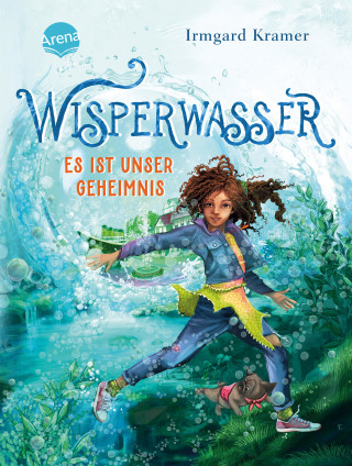 Irmgard Kramer: Wisperwasser. Es ist unser Geheimnis