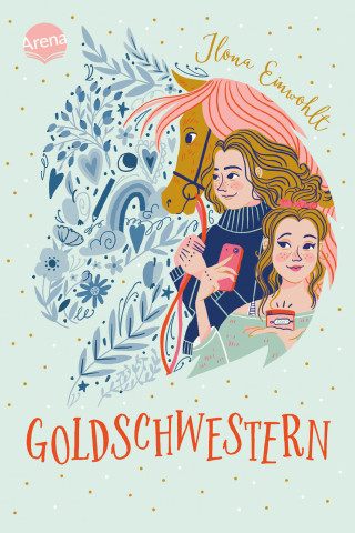 Ilona Einwohlt: Goldschwestern