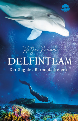 Katja Brandis: DelfinTeam (2). Der Sog des Bermudadreiecks