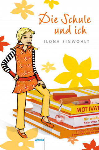 Ilona Einwohlt: Die Schule und ich