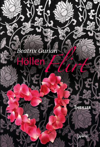 Beatrix Gurian: Höllenflirt