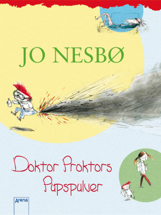 Jo Nesbø: Doktor Proktors Pupspulver (1)