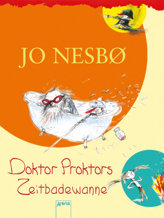 Jo Nesbø: Doktor Proktors Zeitbadewanne (2)