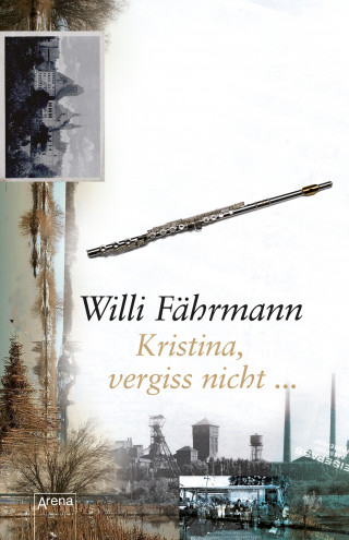 Willi Fährmann: Kristina, vergiss nicht