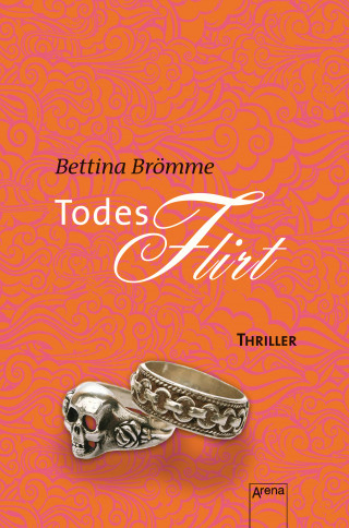 Bettina Brömme: Todesflirt