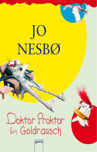 Jo Nesbø: Doktor Proktor im Goldrausch (4)