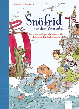 Andreas H. Schmachtl: Snöfrid aus dem Wiesental (2). Die ganz und gar abenteuerliche Reise zu den Nebelinseln