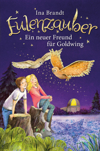 Ina Brandt: Eulenzauber (8). Ein neuer Freund für Goldwing