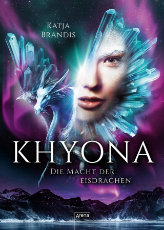 Katja Brandis: Khyona (2). Die Macht der Eisdrachen