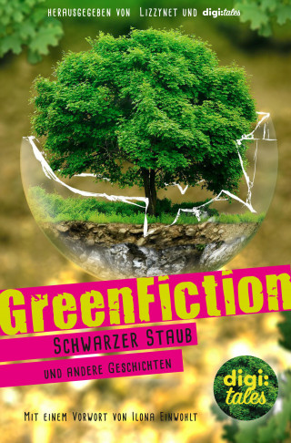 Alina Becker, Anna Matthey, Johanna Vogt, Timo Zemlin: GreenFiction