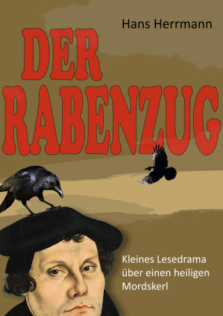 Hans Herrmann: Der Rabenzug