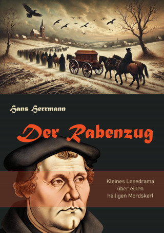 Hans Herrmann: Der Rabenzug