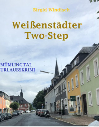 Birgid Windisch: Weißenstädter Two-Step