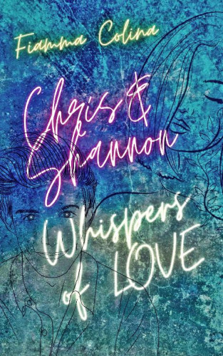 Fiamma Colina: Whispers of Love - Chris & Shannon