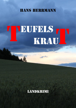 Hans Herrmann: Teufelskraut