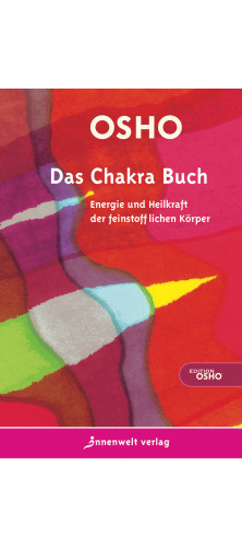 Osho: Das Chakra Buch