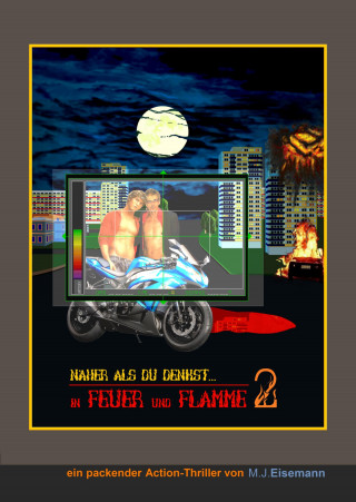 Mirko Jupp Eisemann: in FEUER und FLAMME (2)