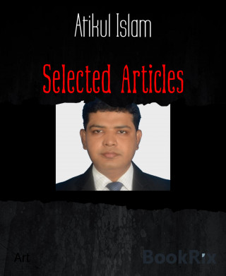 Atikul Islam: Selected Articles