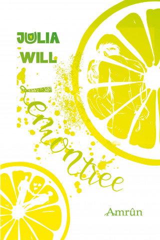 Julia Will: Lemontree