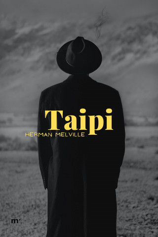 Herman Melville: Taipi