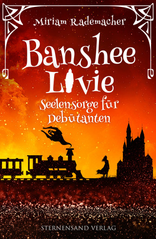 Miriam Rademacher: Banshee Livie (Band 4): Seelensorge für Debütanten