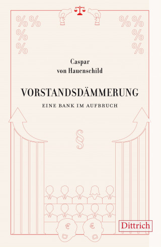 Caspar von Hauenschild: Vorstandsdämmerung