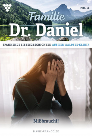 Marie Francoise: Missbraucht!