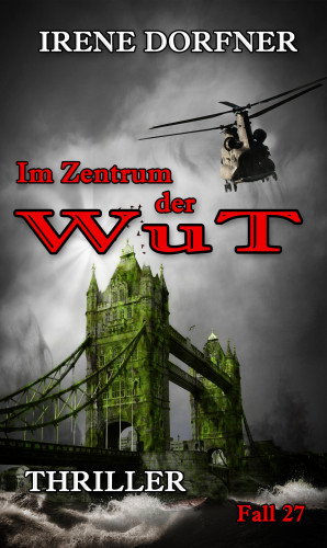 Irene Dorfner: Im Zentrum der Wut