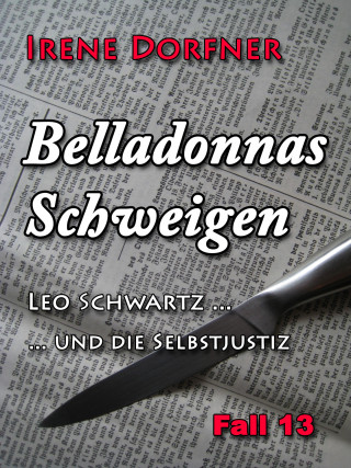 Irene Dorfner: Belladonnas Schweigen