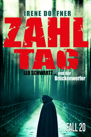 Irene Dorfner: Zahltag