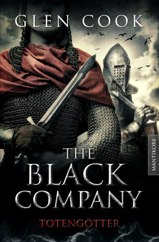 Glenn Cook: The Black Company 5 - Todesgötter