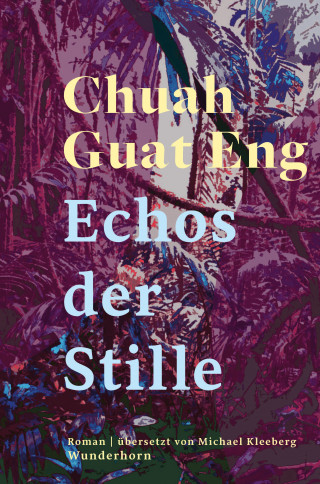 Chuah Guat Eng: Echos der Stille