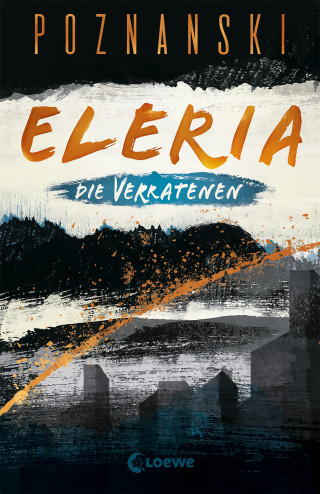 Ursula Poznanski: Eleria (Band 1) - Die Verratenen