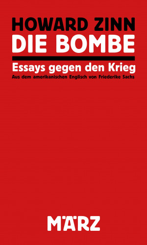 Howard Zinn: Die Bombe