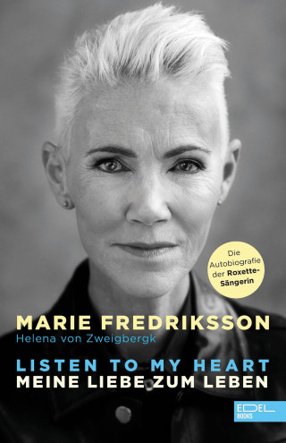 Helena von Zweigbergk, Marie Fredriksson: Listen to my heart