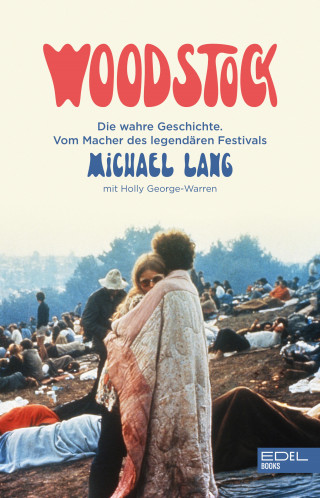 Michael Lang: Woodstock