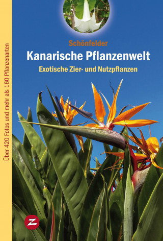 Peter Schönfelder, Ingrid Schönfelder: Kanarische Pflanzenwelt