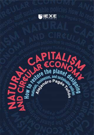 Alejandro Pagés Tuñón: Natural capitalism & circular economy
