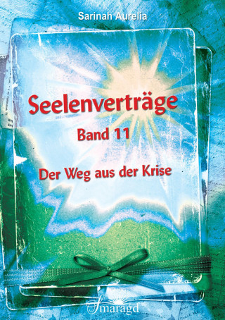 Sarinah Aurelia: Seelenverträge Band 11