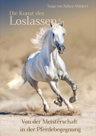Tanja von Salzen-Märkert: Die Kunst des Loslassens