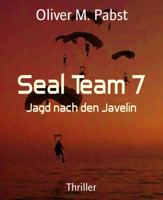 Oliver M. Pabst: Seal Team 7